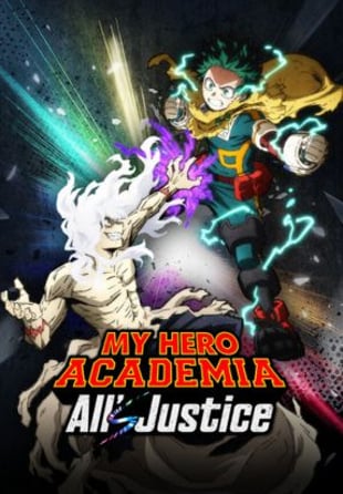 My Hero Academia : All's Justice