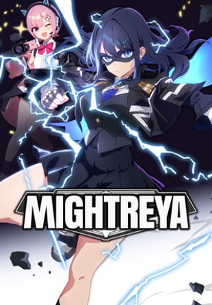 MIGHTREYA - Coming Soon