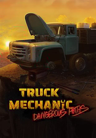 Truck Mechanic: Dangerous Paths