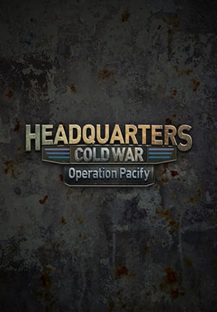 Headquarters: Cold War - Operation Pacify
