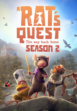 A Rat's Quest - The Way Back Home | Season 2 - Coming Soon