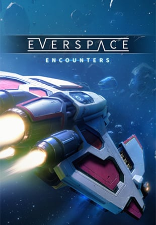 EVERSPACE™: Encounters