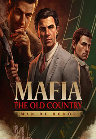 Mafia: The Old Country - Man of Honor