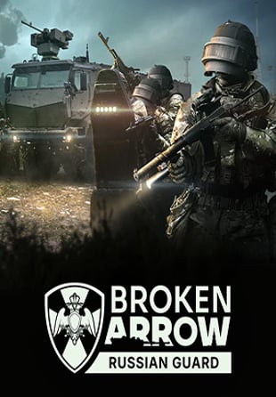 Broken Arrow: Russian Guard