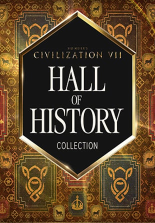 Sid Meier's Civilization® VII: Hall of History Collection