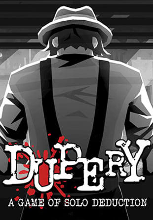 Dupery: A Game of Solo Deduction