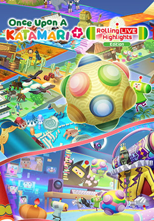 Once Upon A KATAMARI - Rolling LIVE Highlights Edition