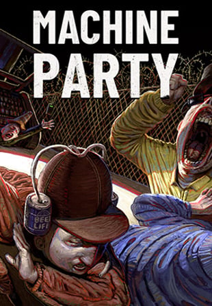 Machine Party