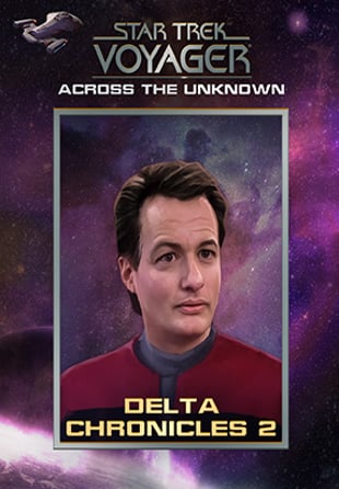 Star Trek: Voyager - Across the Unknown - Delta Chronicles 2 DLC