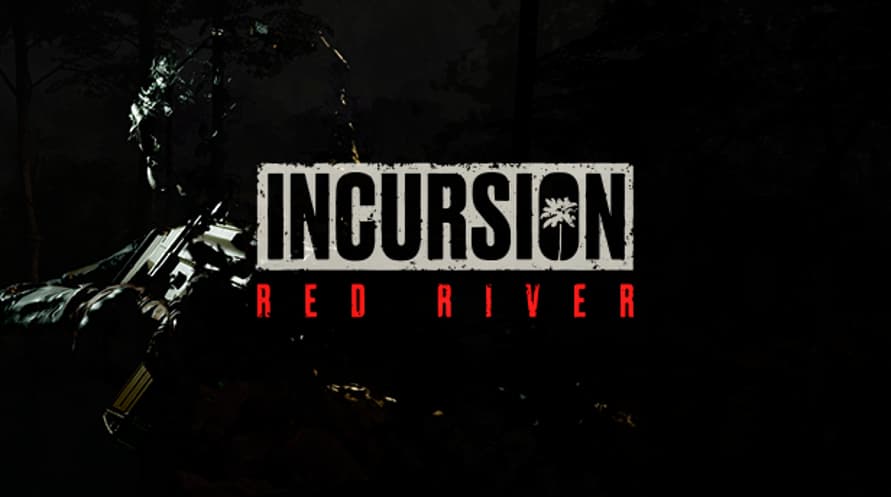 Incursion Red River - Early Access