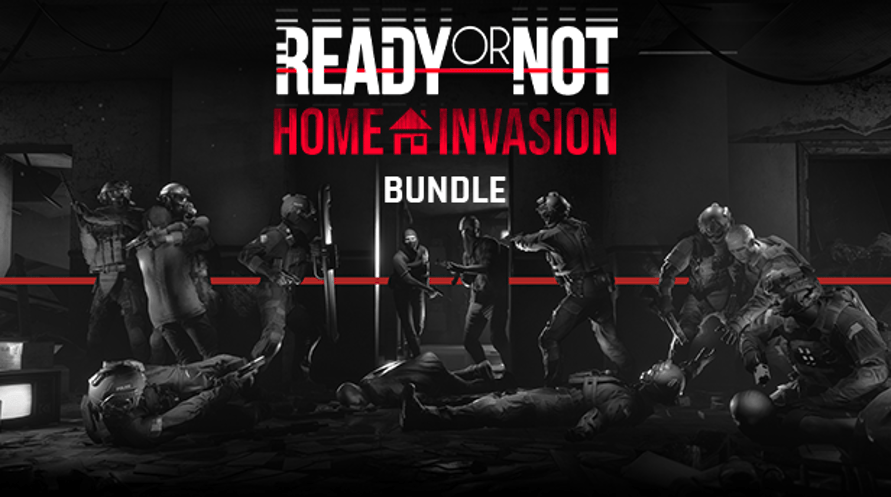 Ready or Not: Home Invasion Bundle