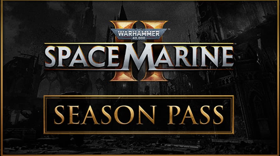 Warhammer 40,000: Space Marine 2 - Season Pass
