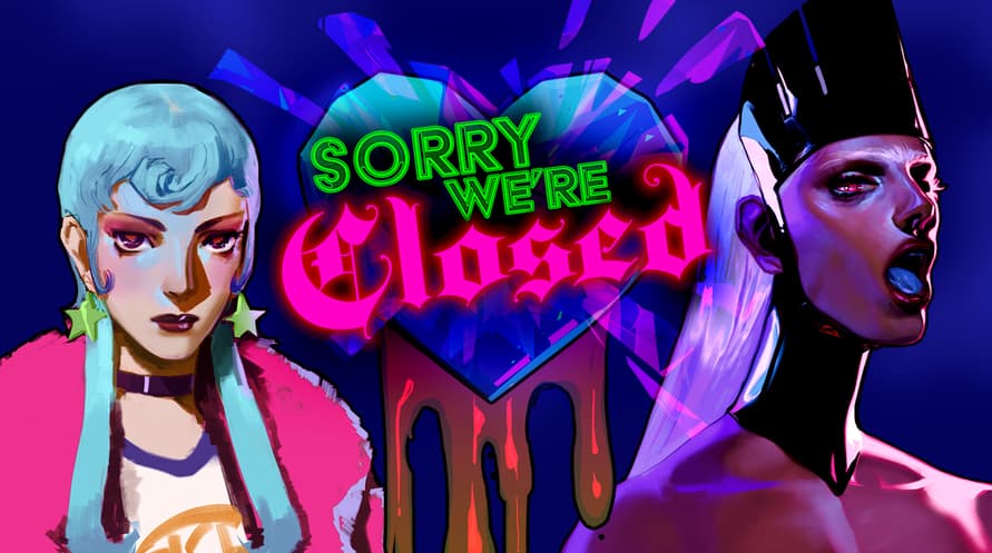 Sorry We're Closed