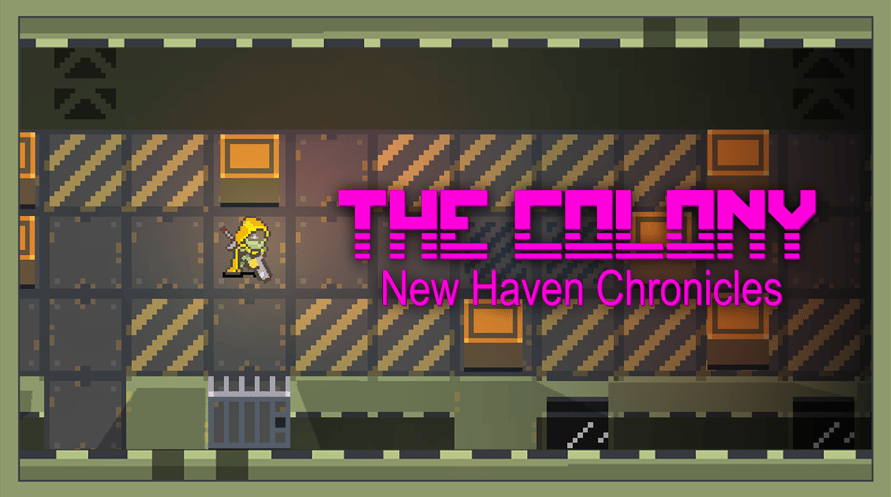 The Colony: New Haven Chronicles
