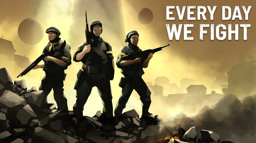 Every Day We Fight