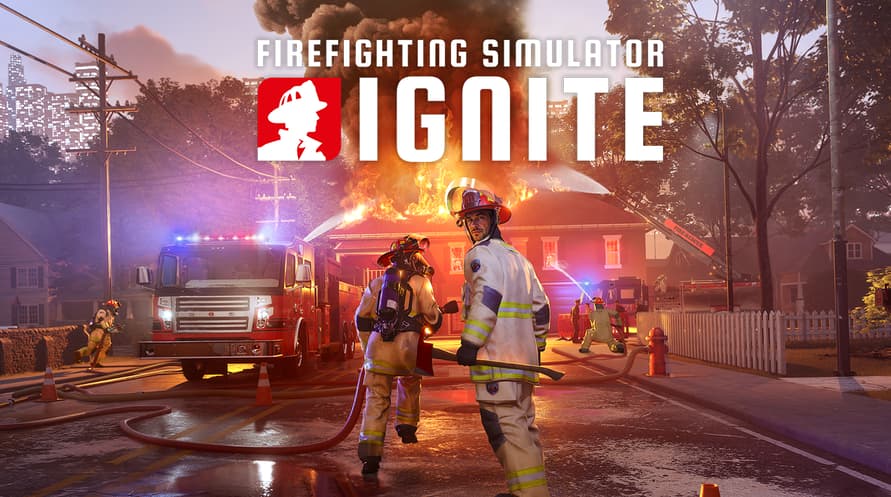 Firefighting Simulator: Ignite