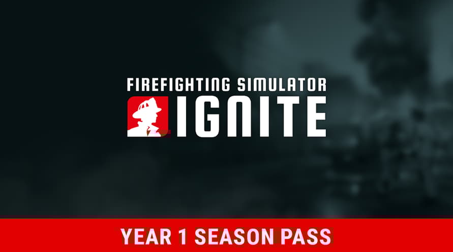 Firefighting Simulator: Ignite - Year 1 Season Pass