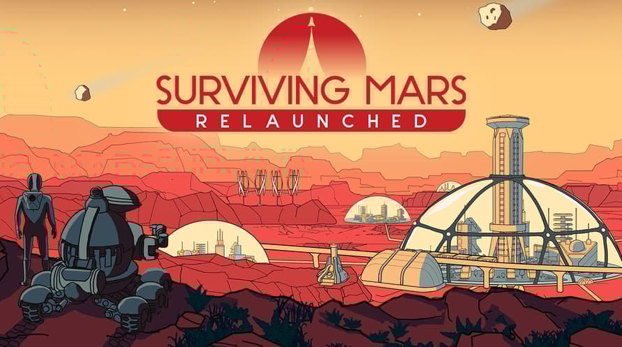 Surviving Mars: Relaunched