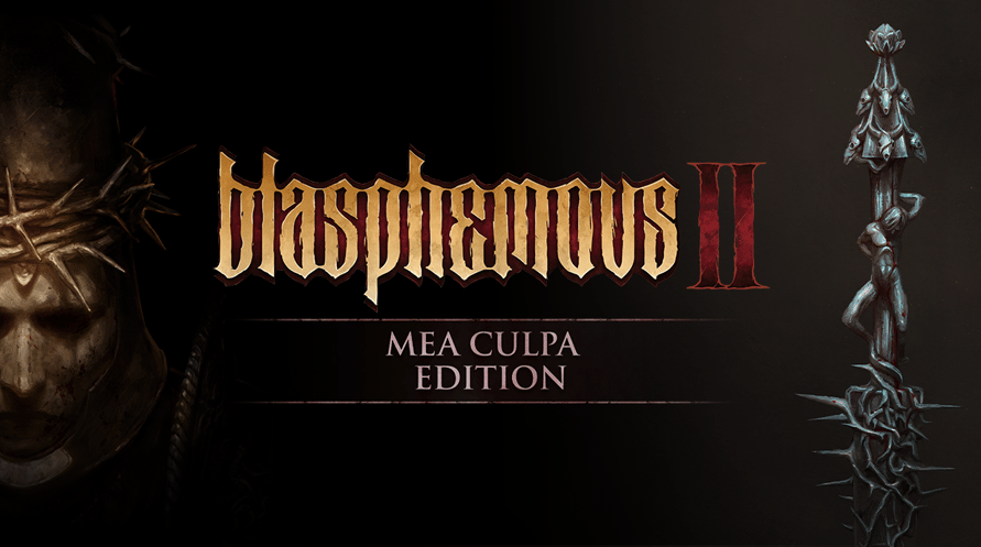 Blasphemous 2 - Mea Culpa Edition
