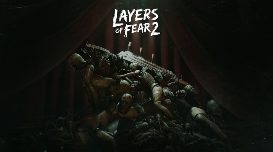 Layers of Fear 2