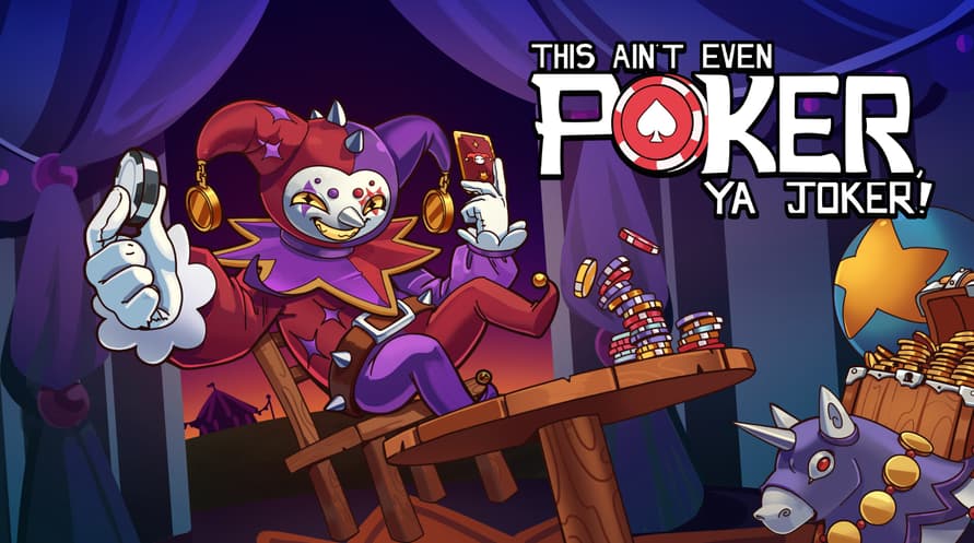 This Ain’t Even Poker, Ya Joker