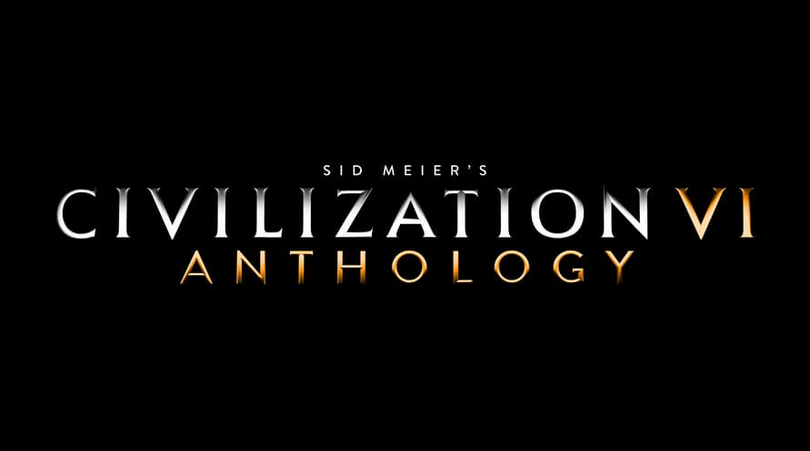 Sid Meier’s Civilization® VI Anthology [Mac]