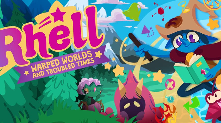 Rhell: Warped Worlds & Troubled Times