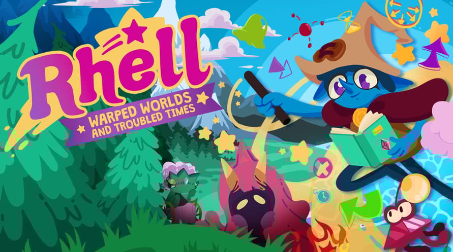 Rhell: Warped Worlds & Troubled Times