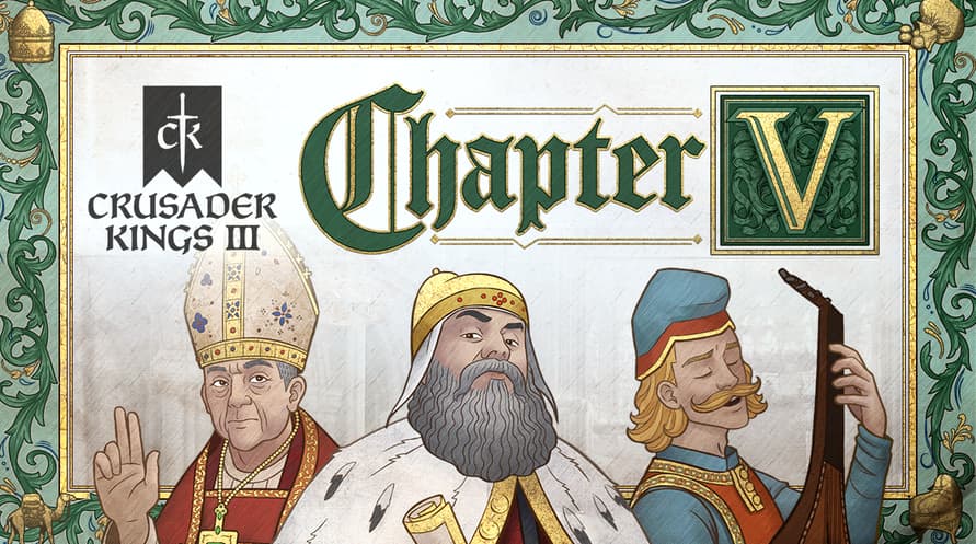 Crusader Kings III - Chapter V