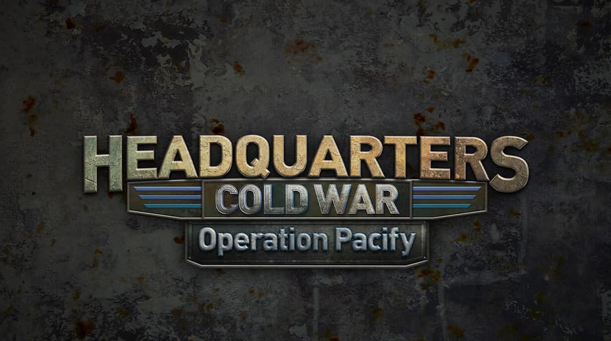 Headquarters: Cold War - Operation Pacify