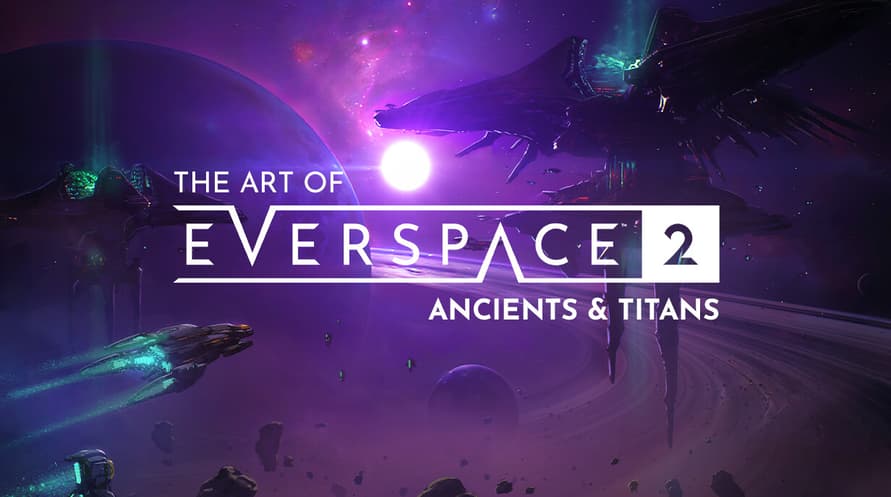 The Art of EVERSPACE™ 2 - Ancients & Titans