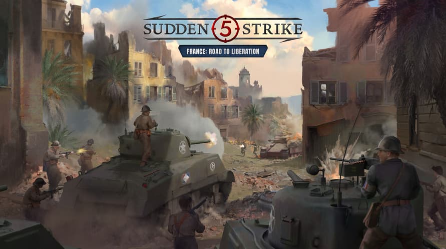 Sudden Strike 5 - France: Road to Liberation