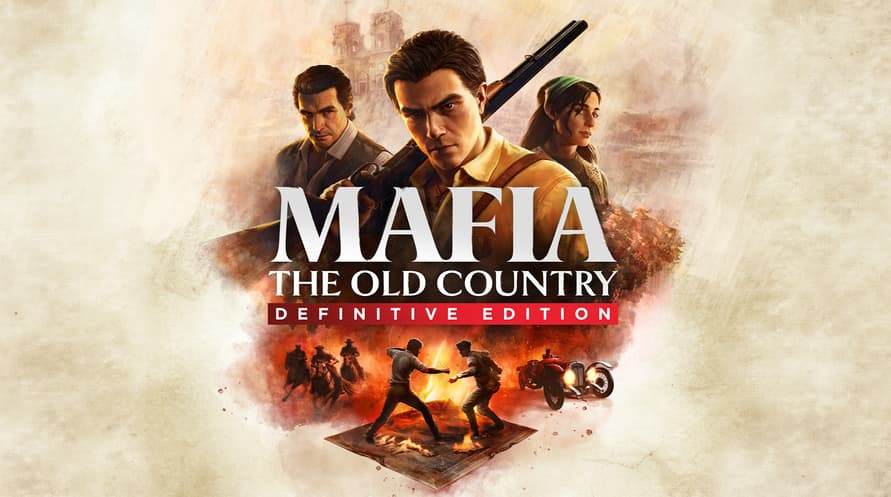 Mafia: The Old Country Definitive Edition