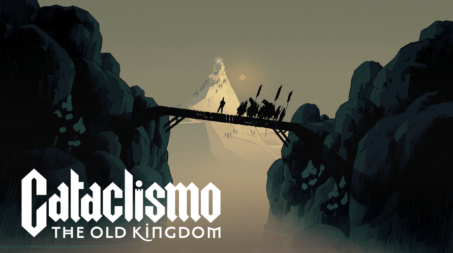 Cataclismo - The Old Kingdom