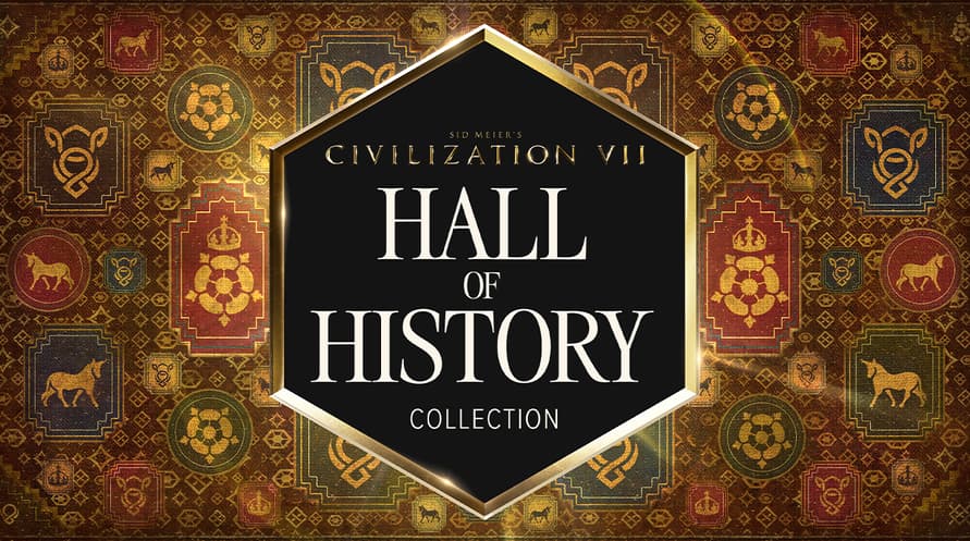 Sid Meier's Civilization® VII: Hall of History Collection