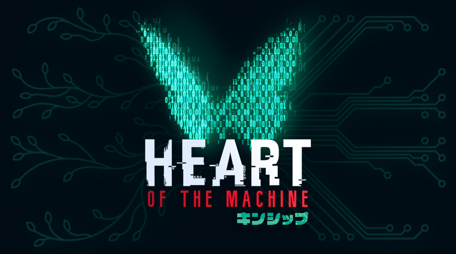 Heart of the Machine - Kinship