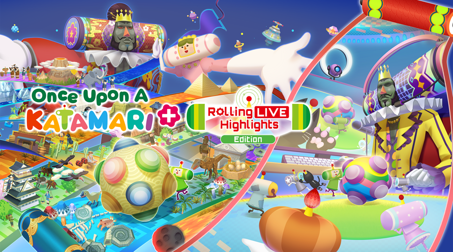 Once Upon A KATAMARI - Rolling LIVE Highlights Edition