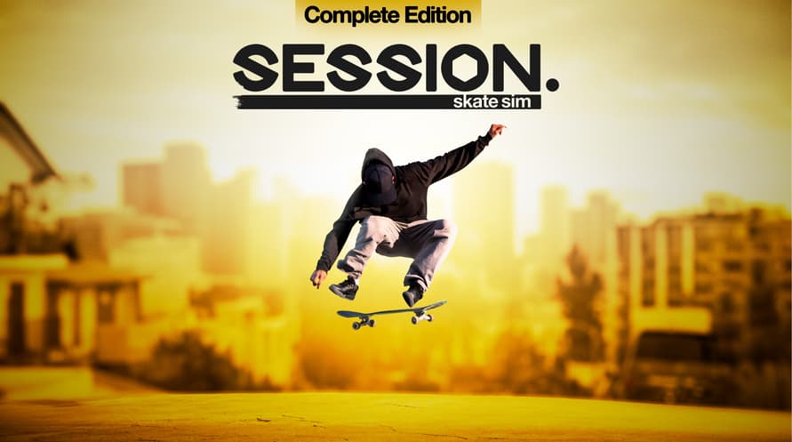 Session: Skate Sim - Complete Edition