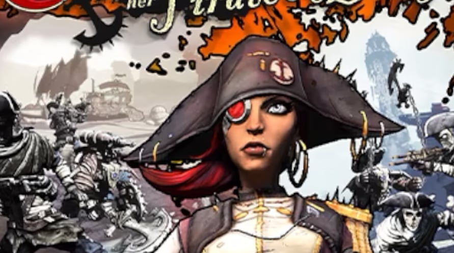 Borderlands 2: Captain Scarlett and Her Pirate's Booty