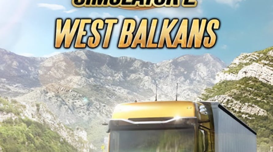 Euro Truck Simulator 2 - West Balkans