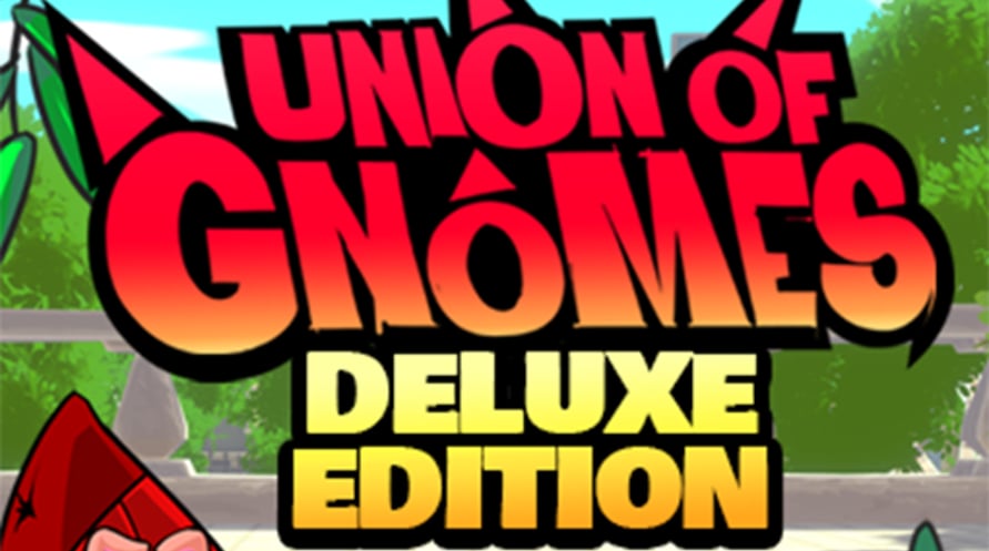 Union of Gnomes Deluxe Edition