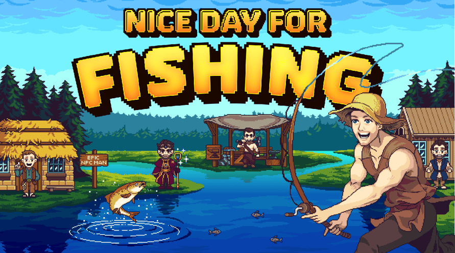 Nice Day for Fishing