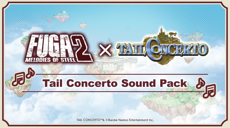 Fuga: Melodies of Steel 2 - Tail Concerto Sound Pack