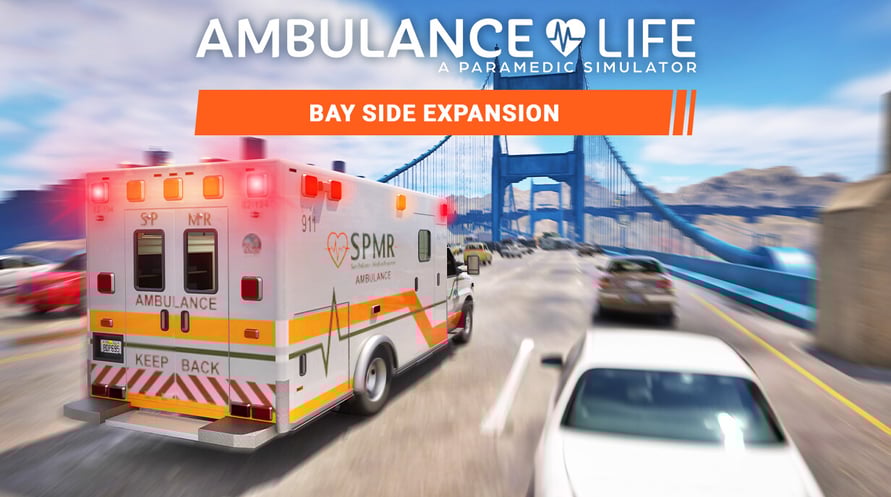 Ambulance Life - Bay Side Expansion