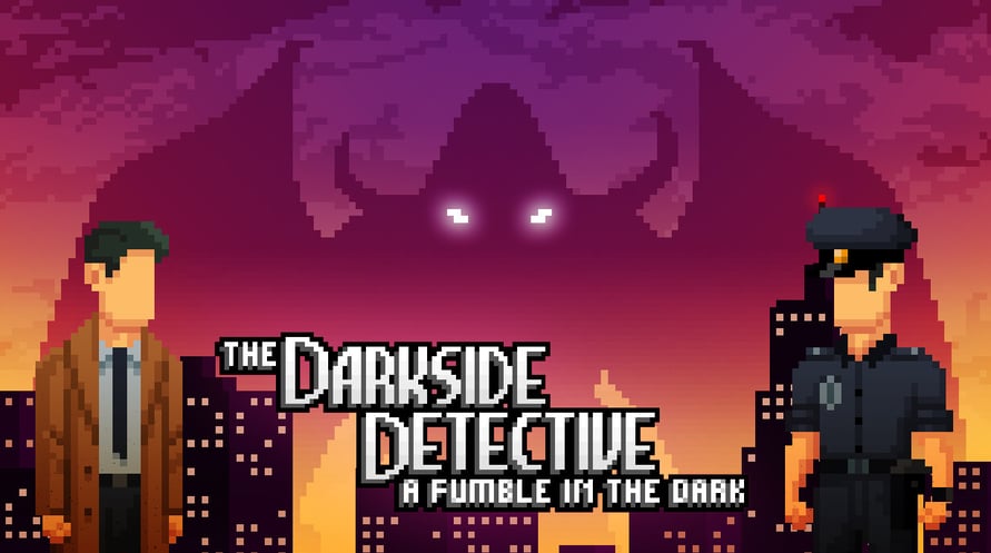 The Darkside Detective: A Fumble in the Dark