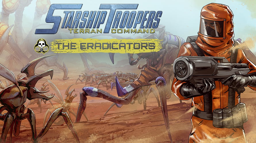 Starship Troopers: Terran Command - The Eradicators