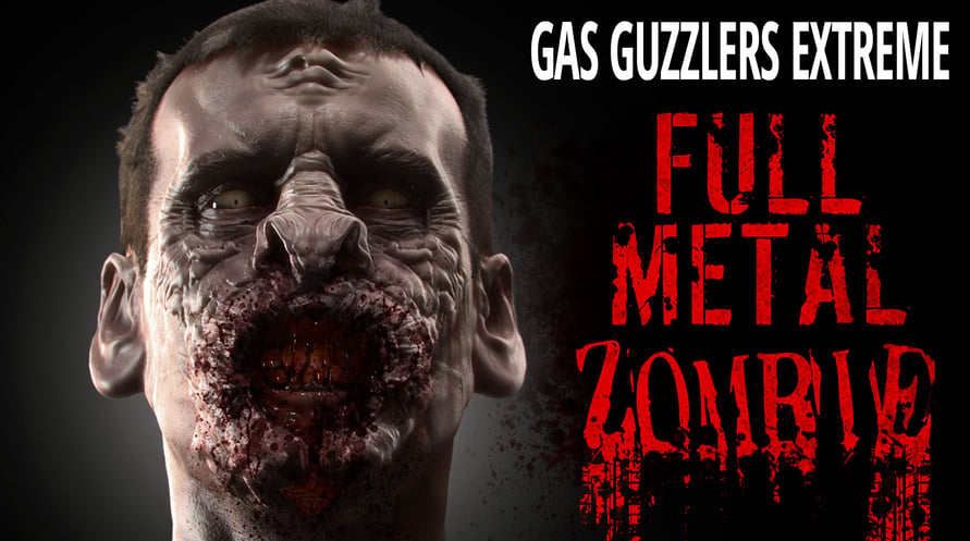 Gas Guzzlers Extreme: Full Metal Zombie