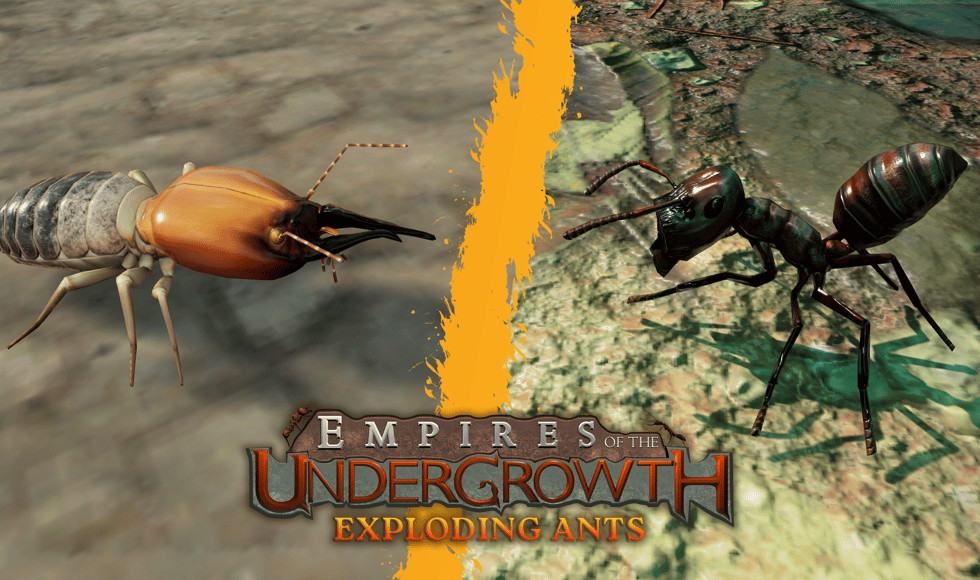 Empires of the Undergrowth - Exploding Ants