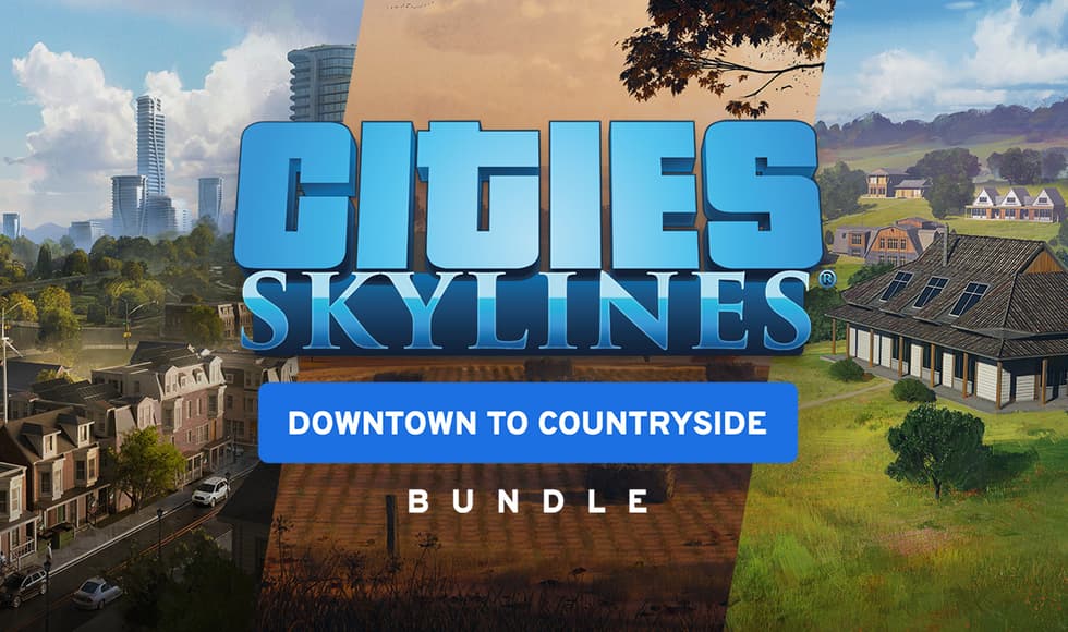 Cities: Skylines: Downtown to Countryside Bundle