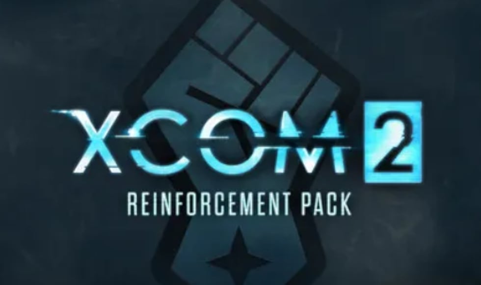 Xcom 2 - Reinforcement Pack